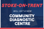 Stoke-on-Trent Community Diagnostic Centre graphic
